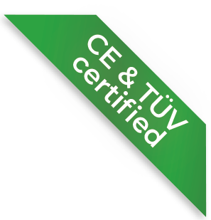 CE- & TÜV certified